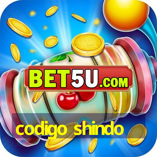 codigo shindo